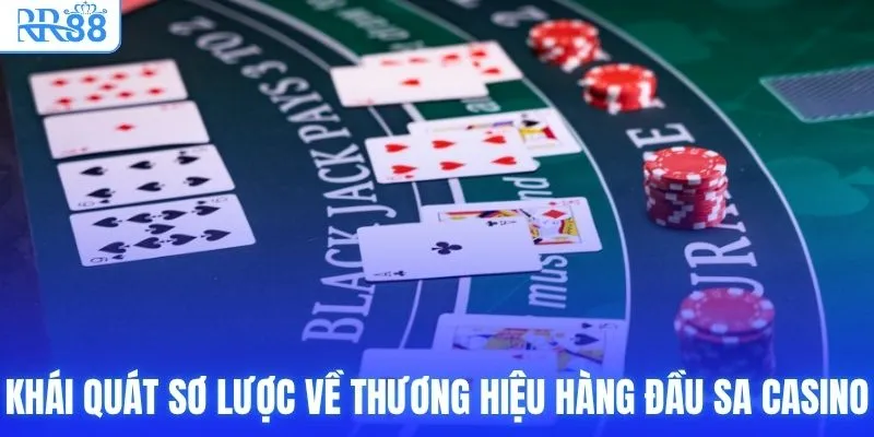 SA Casino RR88 | Lựa Chọn Hàng Đầu Cho Tín Đồ Trực Tuyến 2 Khái quát sơ lược về thương hiệu hàng đầu SA Casino